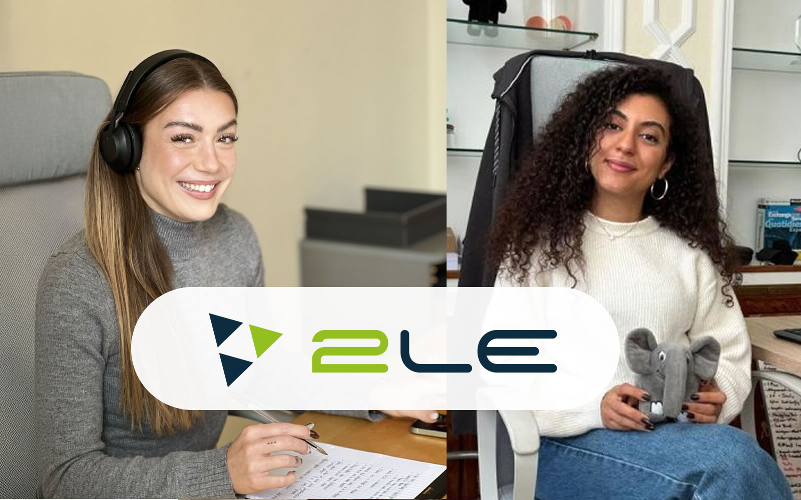 Nouvelles recrues Héloïse et Somia chez 2le